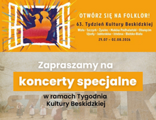 Koncerty specjalne podczas Tygodnia Kultury Beskidzkiej