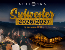 Sylwester w Kuflonce na poziomie 1000 | 31.12.2026