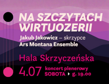 Na szczytach wirtuozerii | 04.07.2026