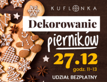 Dekorowanie pierników na poziomie 1000 | 27.12.2025