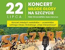Koncert Młode Głosy na Szczycie | 22.07.26